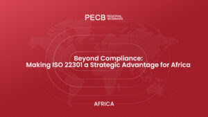 Beyond Compliance: Making ISO 22301 a Strategic Advantage for Africa