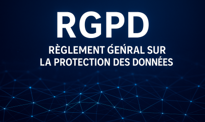 Règlement général sur la protection des données (RGPD)